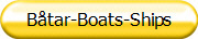 Båtar-Boats-Ships